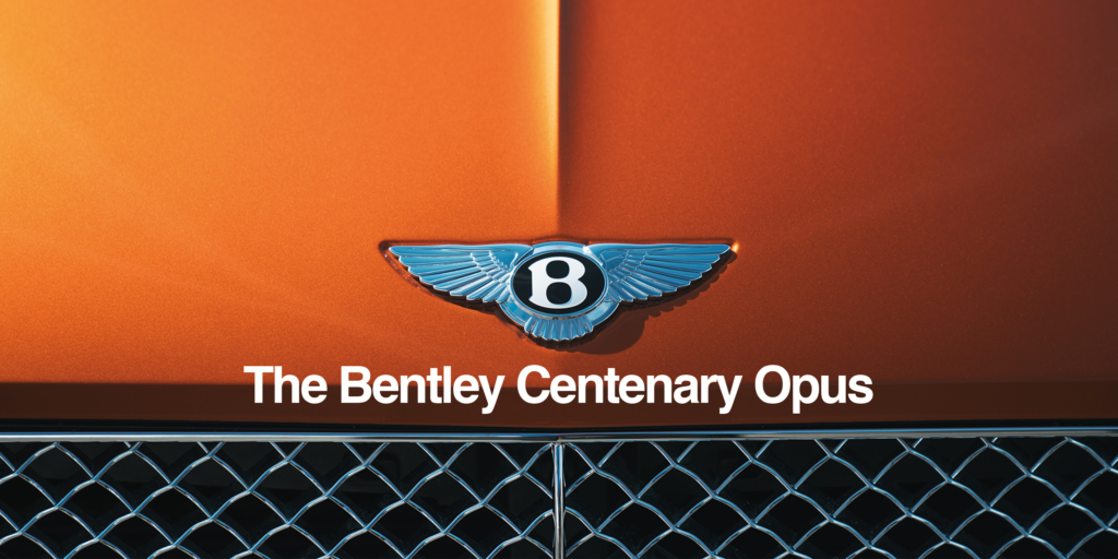 BENTLEY CENTENARY OPUS